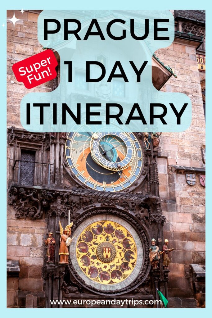 Pinterest pin for a one-day itinerary in Prague featuring a close-up of the Prague Astronomical Clock. The clock's intricate details are visible, with text overlaying it that reads 'PRAGUE 1 DAY ITINERARY' and a 'Super Fun!' badge.