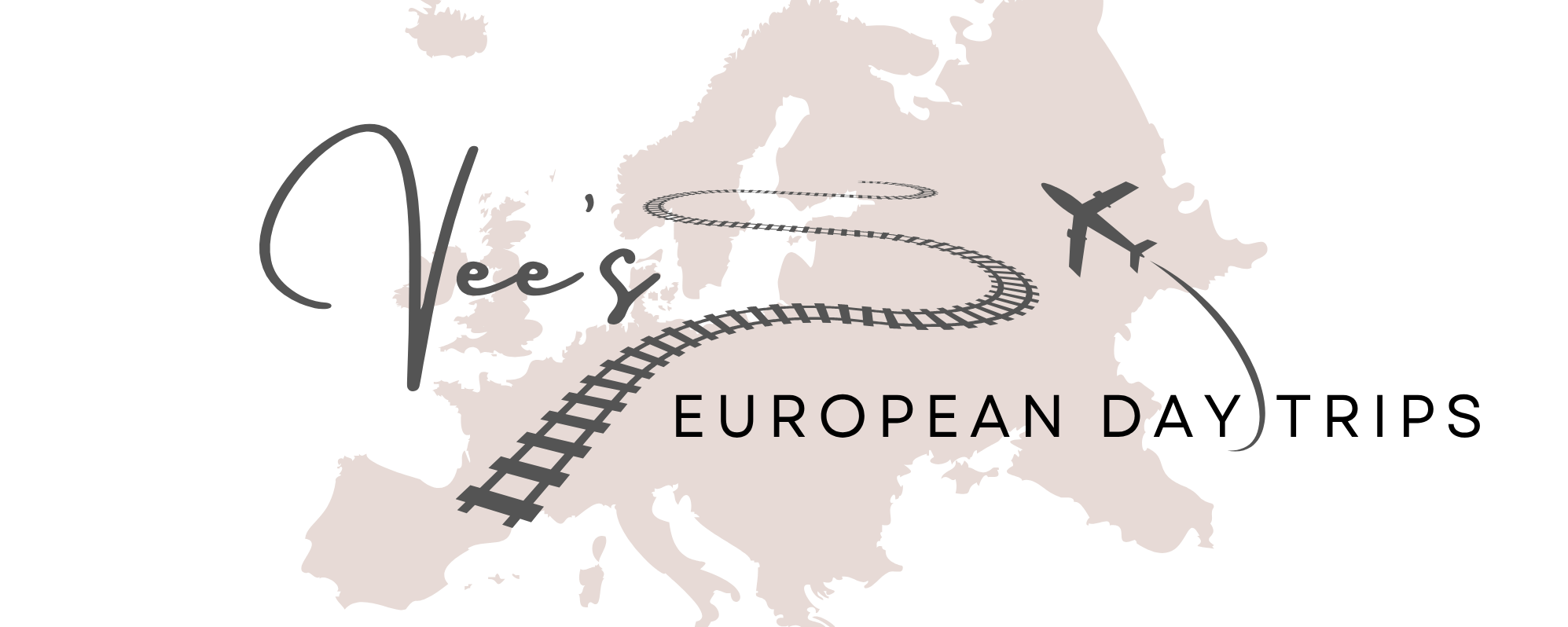 Vee's European Day Trips